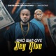 Who Wan Give Dey Give Single