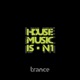 House Music Is n 1 Single
