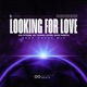 Looking for love Deep House Mix Single