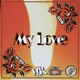 My Love Single