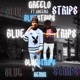 Blue Strips Remix feat Gheemz Single