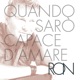Quando Sarò Capace D Amare