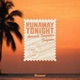 Runaway Tonight Single