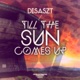 Till the Sun Comes Up EP