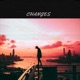 Changes feat Kylx Tenacious Single