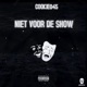 niet voor de show Single