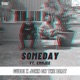 Someday feat EmmJee Single