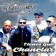 Tienes Que Chanelar Single