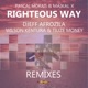 Righteous Way The Remixes