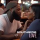 Southside Love Single