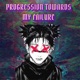 Progression Towards My Failure