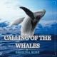 The Calling of the Whales Single