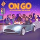 On Go feat Trap Beckham Single