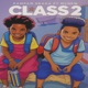 Class 2 feat McNew Single