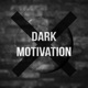 Dark Motivation EP