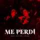 Me Perdí Single
