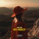 No Merсy Single