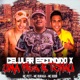 Celular Escondido X Uma Vez e Tchau feat Pet Bobii Single