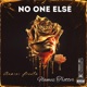 No One Else feat Flamez Gemini Beats Single