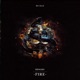 Fire Extended Mix Single