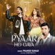 Pyaar Ho Gaya Single