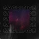 Sacrifice feat TrealX Single
