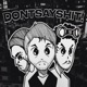 Dontsayshit feat Sadfriendd Dkoolpharaoh Single