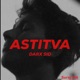 Astitva Single