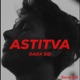 Astitva Single