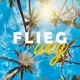 Flieg weg Single