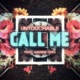 CALL ME Single