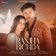 Ranjha Bichda Single