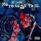 Moretolifethanthis threedays