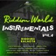 Riddim World Instrumentals Vol 4