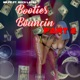 Booties Bouncin Pt 2 Single feat Rico Laced Single