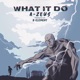 What It Do Single Version
