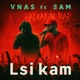 Lsi kam feat Vnas Single