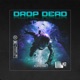 Drop Dead Single