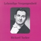 Lebendige Vergangenheit Richard Tucker