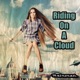 Riding On a Cloud Single