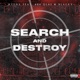 Search Destroy feat blacka Qlas Single