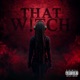 That W tch Single