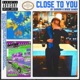 Close To You Single