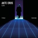 Akte Eros Single