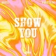 Show You feat Partyat4 Single