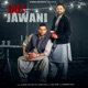 Jatt Te Jawani feat Karan Aujla Single