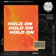 Hold On Single