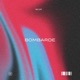 Bombarde Single