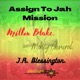 Assign To Jah Mission Single