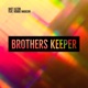 Brothers Keeper feat Robbie Madison Single